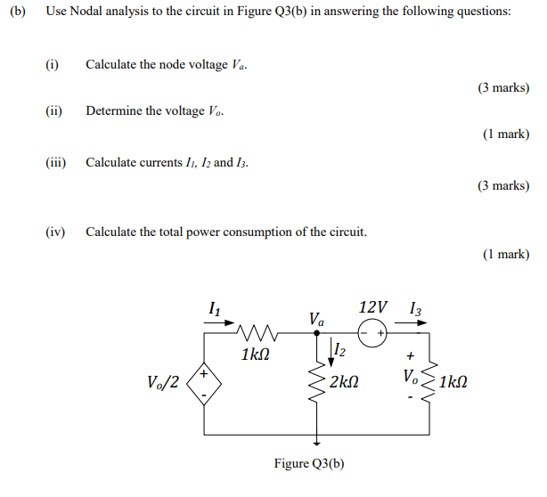 Solved (b) Use Nodal analysis to the circuit in Figure Q3(b) | Chegg.com