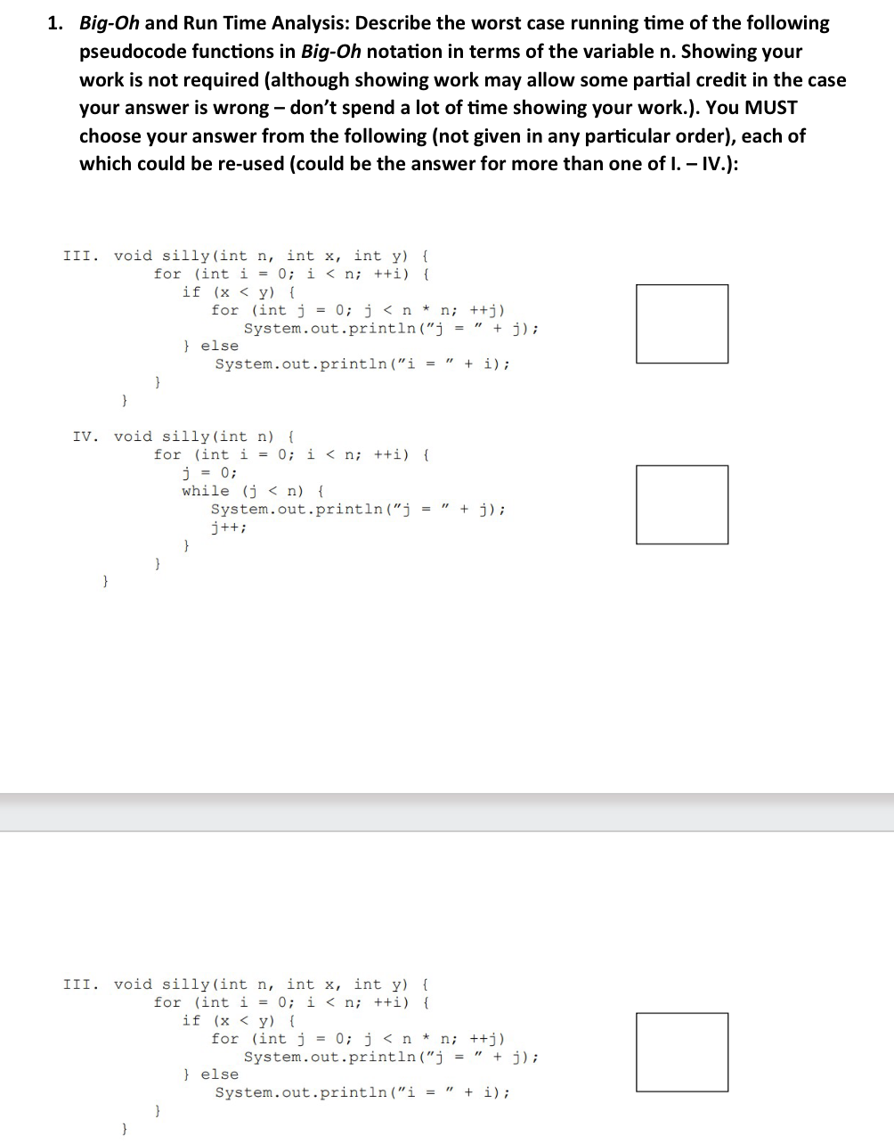 Solved 1. Big-Oh and Run Time Analysis: Describe the worst | Chegg.com