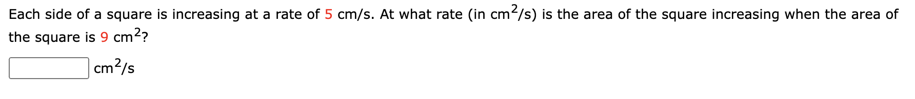 Solved Each side of a square is increasing at a rate of 5 | Chegg.com