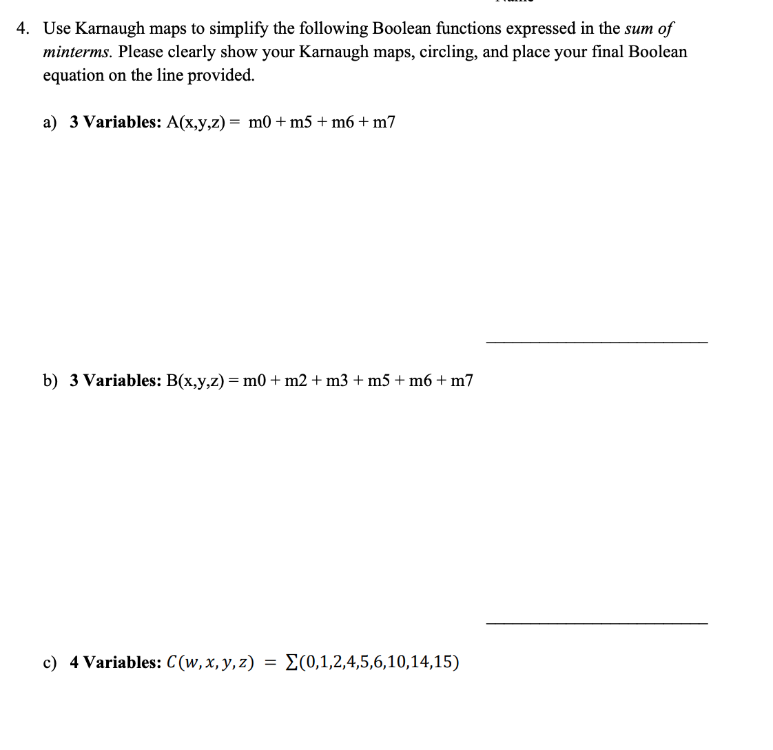 Solved 4. Use Karnaugh Maps To Simplify The Following | Chegg.com