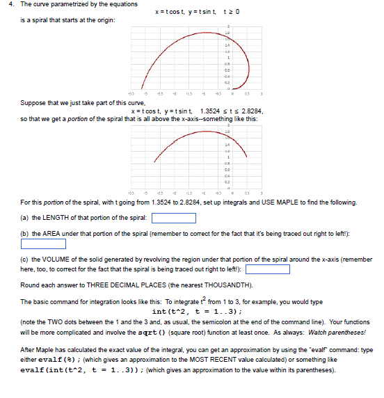 4. The curve parametrized by the equations x=tcost, | Chegg.com