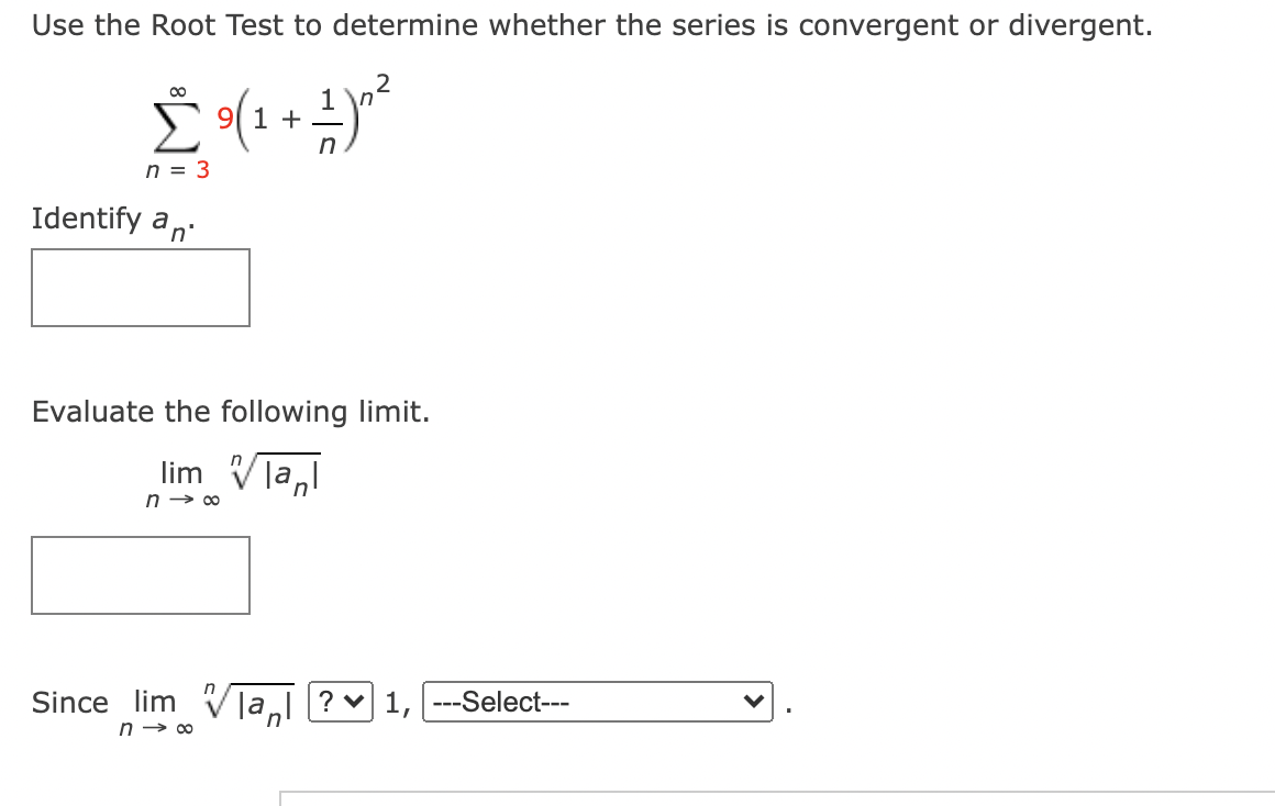 Solved Lim n--> infinity nsqrt|an| ( ) 1, the | Chegg.com