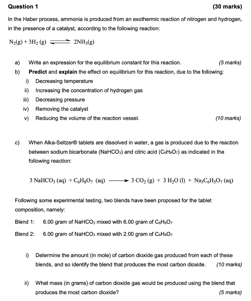 Solved Question 1 In the Haber process, ammonia is produced | Chegg.com