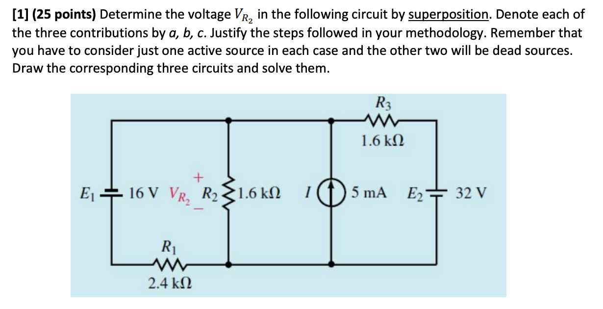 Solved [1] 25 Points Determine The Voltage Vr2 In The