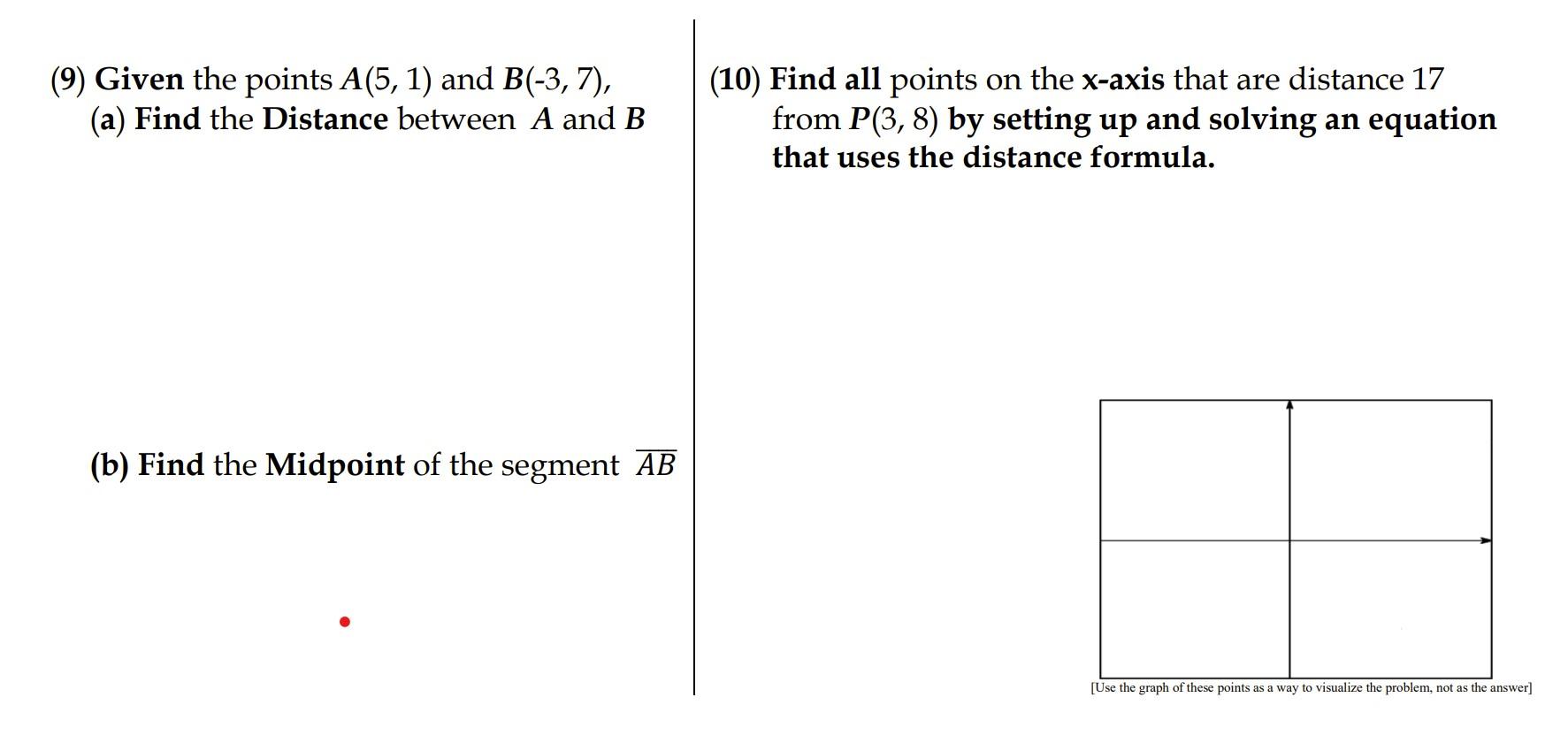 Solved (9) Given The Points A(5, 1) And B(-3,7), (a) Find | Chegg.com