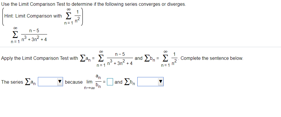 Solved Use The Limit Comparison Test To Determine If The | Chegg.com