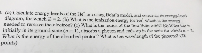 Solved . (a) Calculate energy levels of the He ion using | Chegg.com