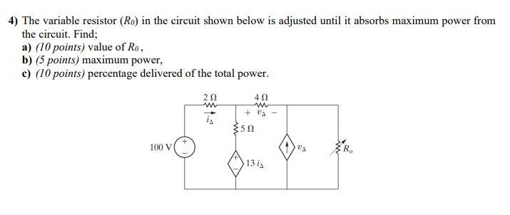 Solved The variable resistor (R0) in the circuit shown below | Chegg.com