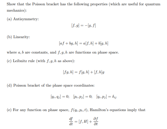 Solved Show That The Poisson Bracket Has The Following | Chegg.com