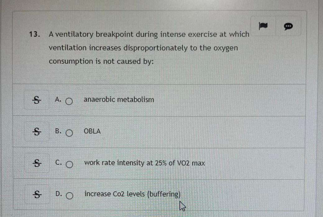 Solved 6 13. A Ventilatory Breakpoint During Intense 