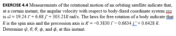 Solved EXERCISE 4.4 Measurements Of The Rotational Motion Of | Chegg.com