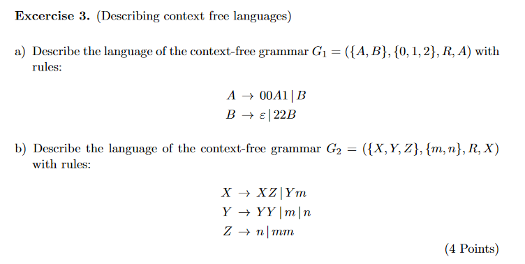 Solved Excercise 3. (Describing Context Free Languages) A) | Chegg.com