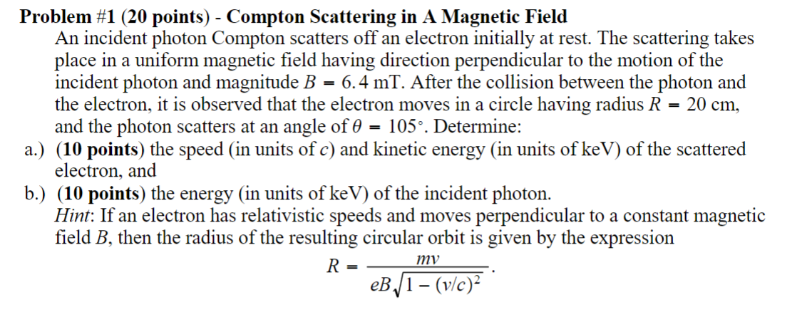 Solved Problem #1 (20 ﻿points) - ﻿Compton Scattering in A | Chegg.com
