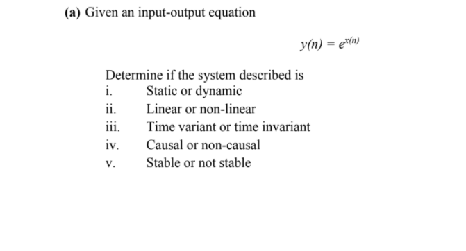 Solved (a) Given an input-output equation y(n) = erin) | Chegg.com