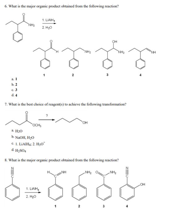 Solved 6. What is the major organic product obtained from | Chegg.com