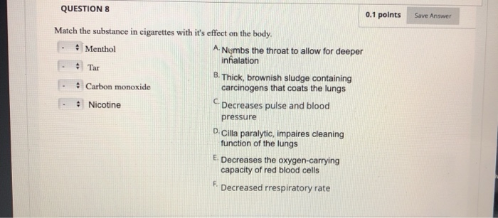 Solved QUESTION 8 0.1 points Save Answer Match the substance | Chegg.com