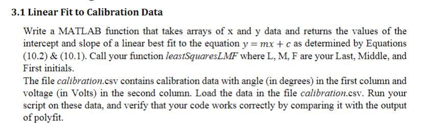 Solved 3.1 Linear Fit to Calibration Data Write a MATLAB | Chegg.com