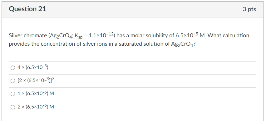 Solved Question 21 3 Pts Silver Chromate Ag2cro4 Ksp