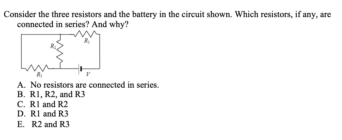 Solved Consider The Three Resistors And The Battery In The | Chegg.com