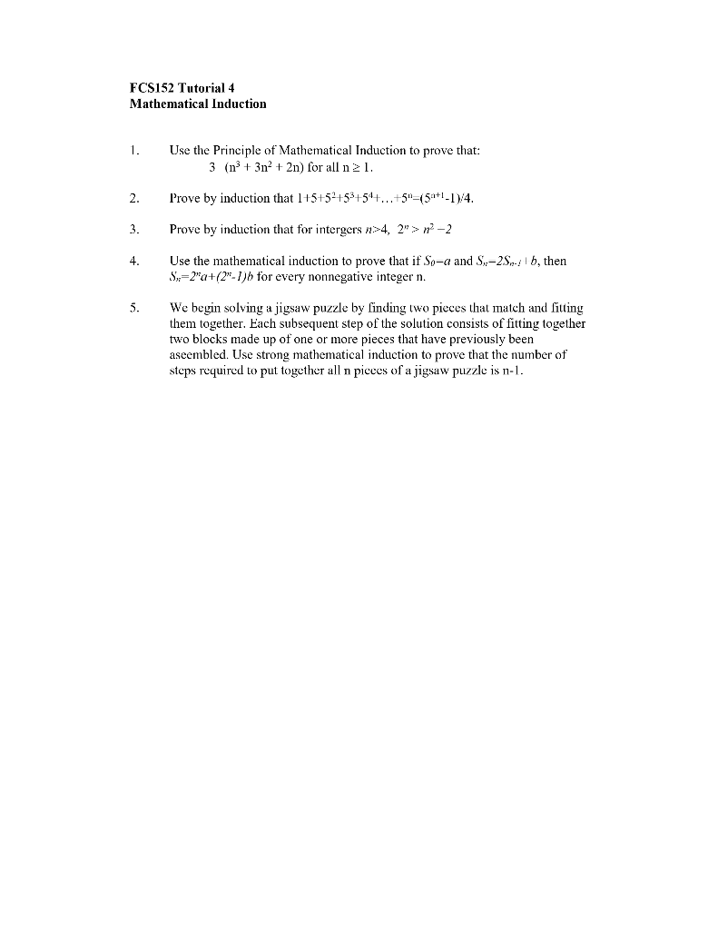 Solved FCS152 Tutorial 4 Mathematical Induction 1. Use the | Chegg.com