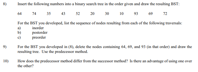 Solved 8) Insert the following numbers into a binary search | Chegg.com