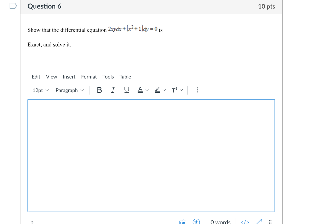 Solved Question 6 10 pts Show that the differential equation | Chegg.com