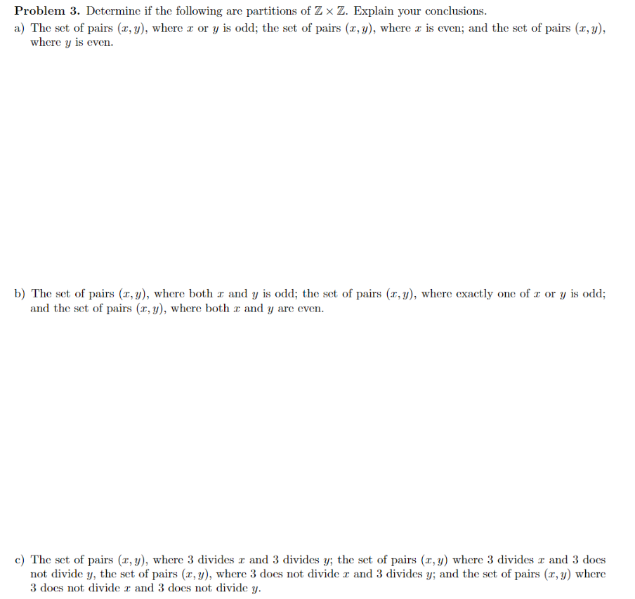 Solved Problem 3. Determine If The Following Are Partitions | Chegg.com