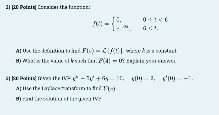 Solved 2) (20 Points] Consider the function: 0, 9 f(t) = = { | Chegg.com