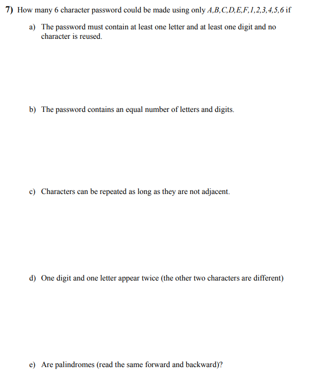 solved-7-how-many-6-character-password-could-be-made-using-chegg