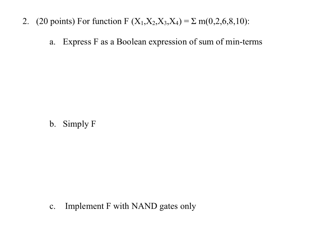 Xx Function Support Solved 2. (20 points) For function F (XX,X,X,)-Σ | Chegg.com