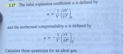 Solved 1.17 The cubic expansion coefficient a is defined by | Chegg.com