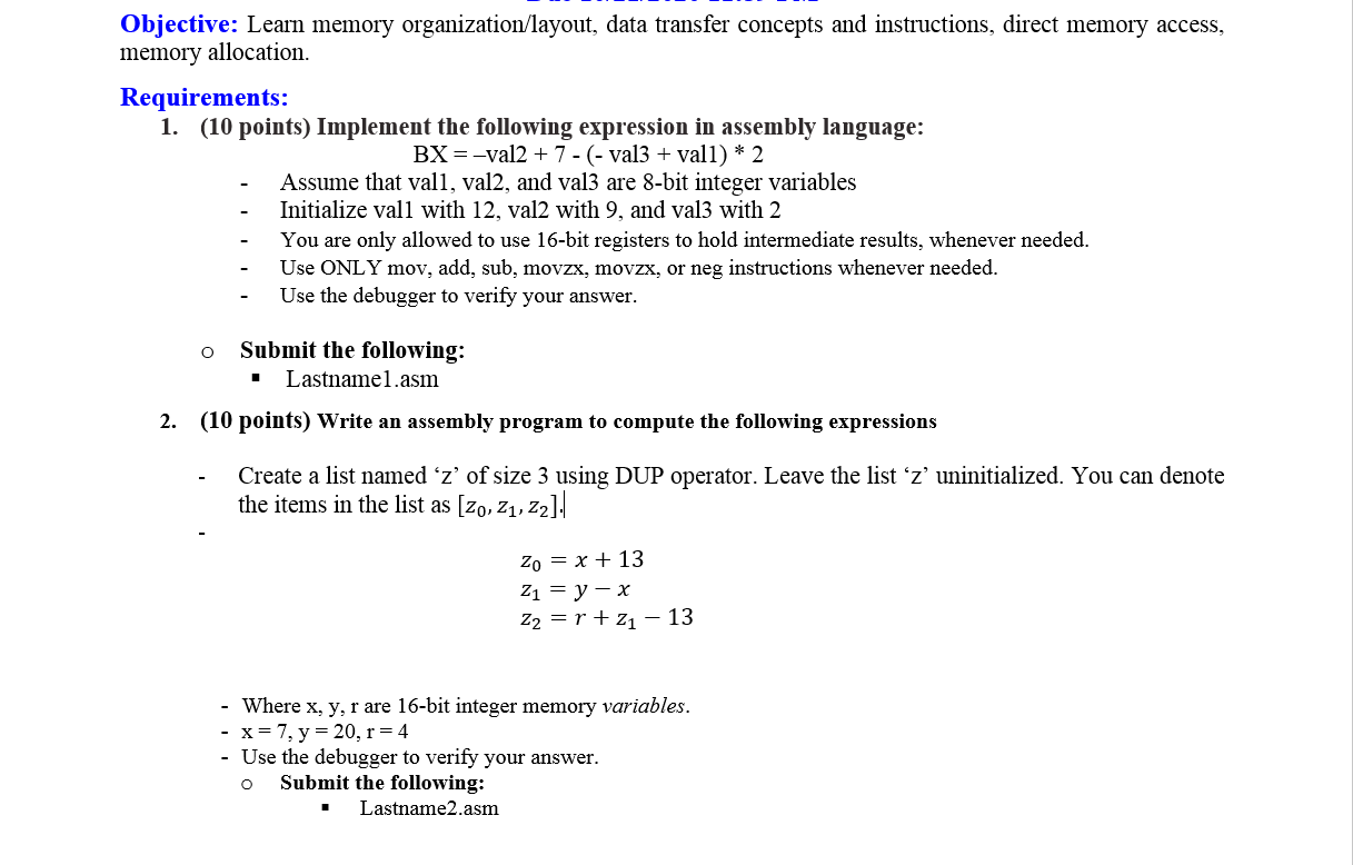 Objective: Learn memory organization/layout, data | Chegg.com