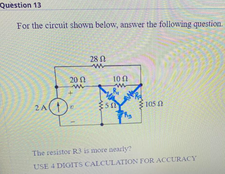 Solved Question 13 For the circuit shown below, answer the | Chegg.com