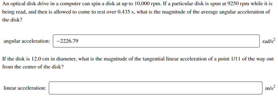 Solved An optical disk drive in a computer can spin a disk | Chegg.com