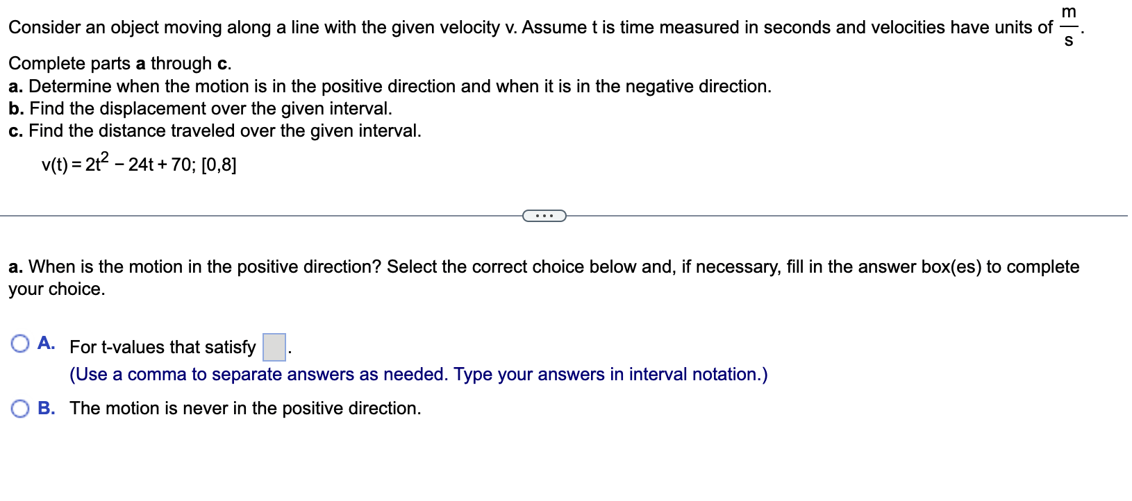 Solved Consider An Object Moving Along A Line With The Given | Chegg.com