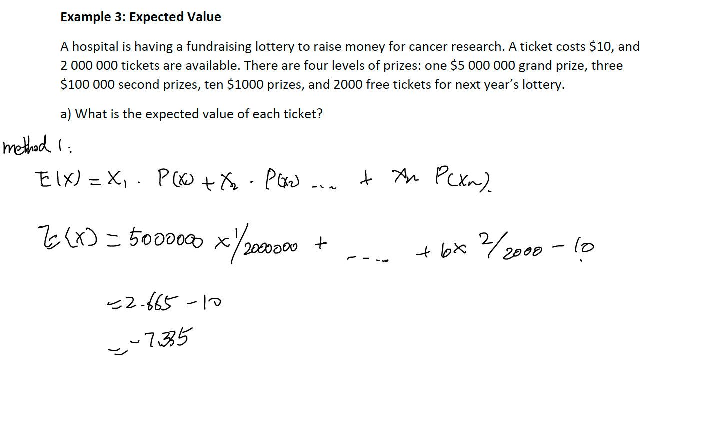 Solved A lottery has a $10 000 000 grand prize, a $500 000 | Chegg.com