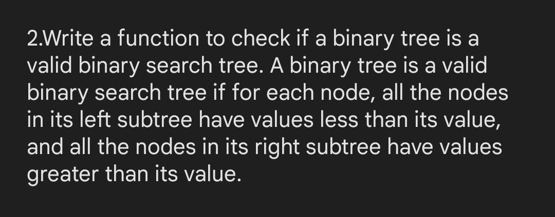 Solved 2.Write a function to check if a binary tree is a | Chegg.com