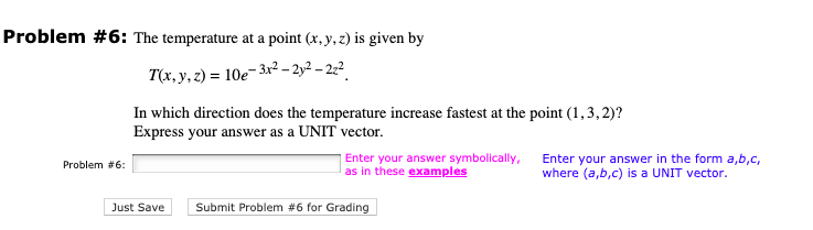 Solved Problem #6: The temperature at a point (x, y, z) is | Chegg.com
