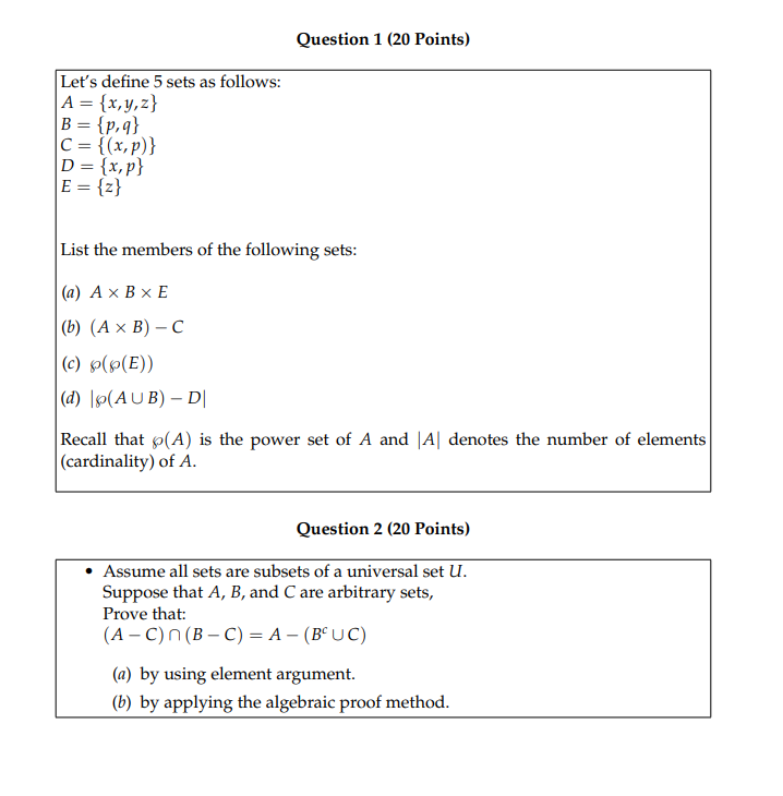 Solved Question 1 Points Let S Define 5 Sets As Foll Chegg Com