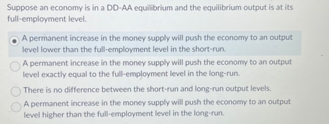 Solved Suppose an economy is in a DD-AA equilibrium and the | Chegg.com