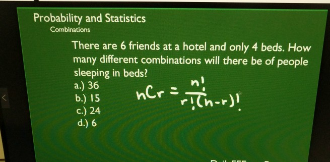 Solved Probability and Statistics Combinations There are 6 | Chegg.com