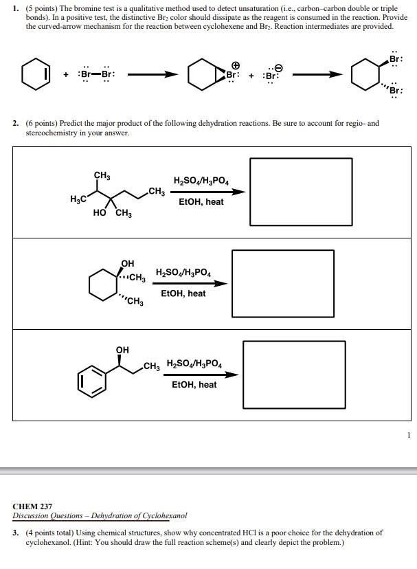 1. (5 points) The bromine test is a qualitative method used to detect unsaturation (i.e., carbon-carbon double or triple bond