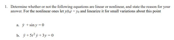 Solved 1. Determine whether or not the following equations | Chegg.com