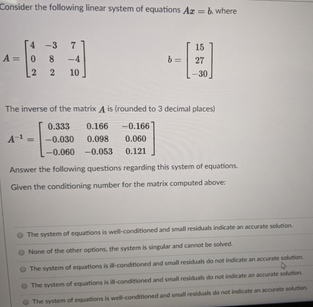 Solved Consider the following linear system of equations Ax | Chegg.com