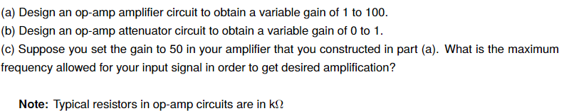Solved (a) Design an op-amp amplifier circuit to obtain a | Chegg.com