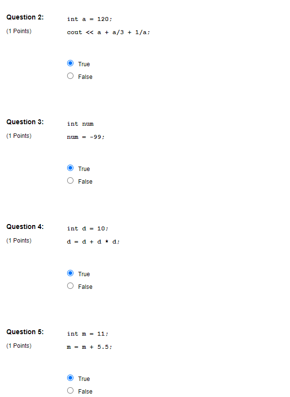 Solved int a=120; cout a+a/3+1/a; True False int num num | Chegg.com