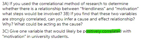 Solved 3A) If you used the correlational method of research | Chegg.com
