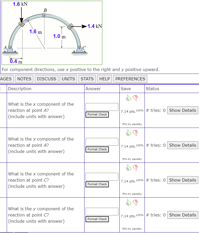 Solved For component directions, use x positive to the right | Chegg.com