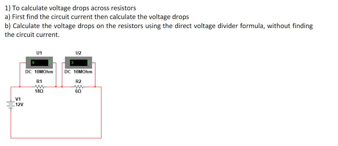 Solved 1 To Calculate Voltage Drops Across Resistors A 4753