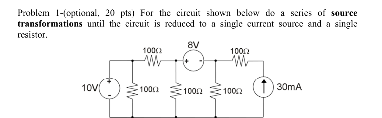 Solved Problem 1-(optional, 20 pts) For the circuit shown | Chegg.com